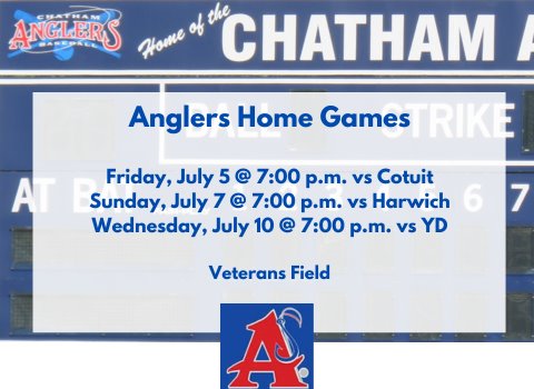 Chatham Angler's Home Game Schedule