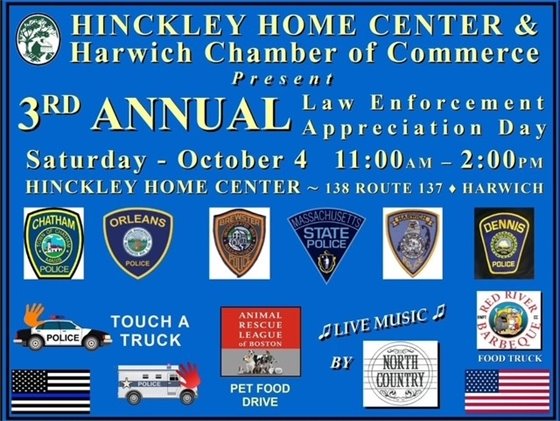 Law enforcement appreciation day October 4th at Hinkley's Home Center, Harwich