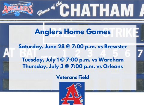 Chatham Angler's home game schedule