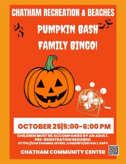 Pumpkin Bash Family Bingo on Oct 25 at the Community Center from 5-6 p.m.