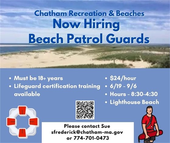 -Now hiring Lighthouse Beach Patrol contact 774-701-0473 for more information