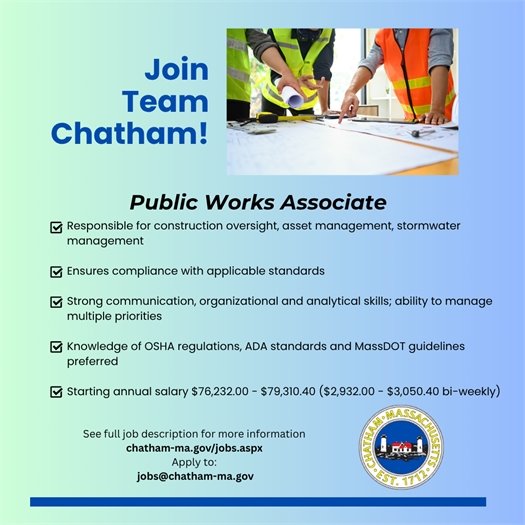 The Town of Chatham is hiring a Public Works Associate