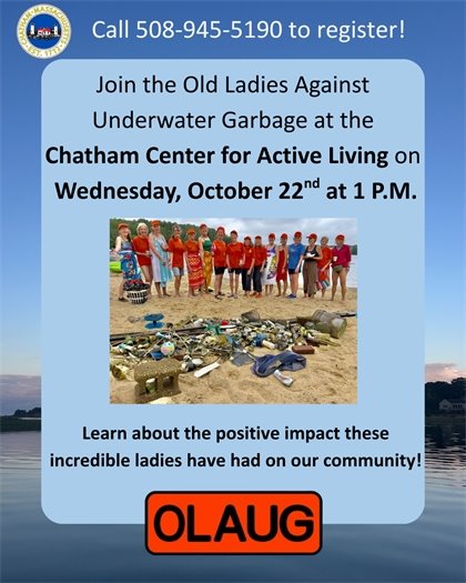 Program: Old Ladies Against Underwater Garbage at the Center for Active Living on October 22nd at 1 p.m.