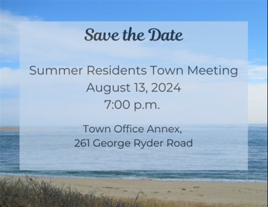 Beach scene with Save the Date Summer Residents Town Meeting August 13, 2024 7 p.m. imposed over it